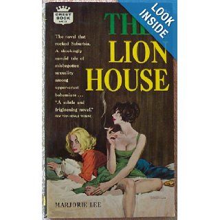 The Lion House MARJORIE LEE Books