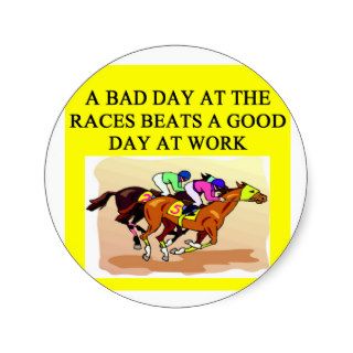 a funny horse player racing joke stickers