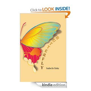 Butterfly eBook Isabelle Eoka Kindle Store