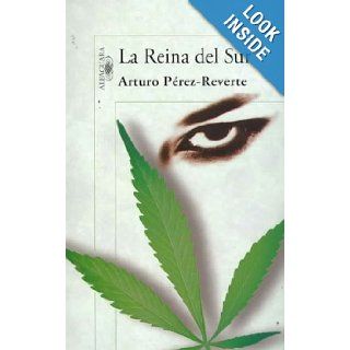 LA REINA DEL SUR [La Reina del Sur ] BY Perez Reverte, Arturo(Author)Paperback 01 Oct 2001 Books
