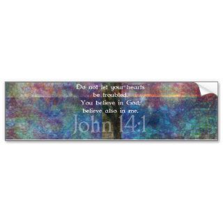 John 141 Inspirational Biblical verse Bumper Stickers