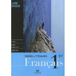 Français 1e (French Edition) Simon Bournet Ghiani 9782218925740 Books