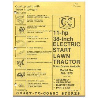 Original 1978 Coast To Coast Stores Owner's Manual 11 hp 38" Electric Start Lawn Tractor Model 481 1675 