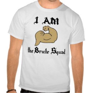 Brute Squad T Shirt