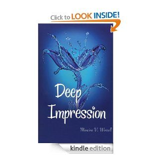 Deep Impression eBook Maxcine V. Worrell Kindle Store