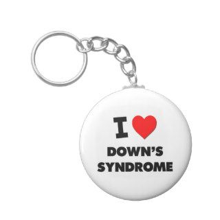 I Love Down's Syndrome Keychain