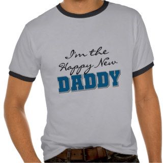 Happy New Daddy Tshirts and Gifts