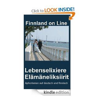 Lebenselixiere  Elmneliksiirit (German Edition) eBook Cornelia H.E. Kiaupa Kindle Store