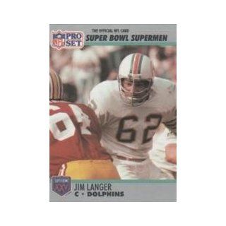 1990 91 Pro Set Super Bowl 160 #71 Jim Langer Sports Collectibles
