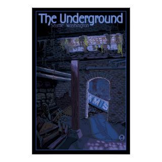 Underground Tour   Pioneer Square, Seattle Poster