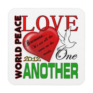 World Peace Love one Another Original Design Coaster