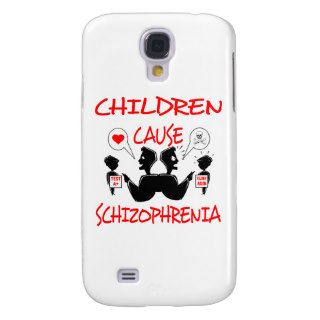 Children Cause Schizophrenia Galaxy S4 Covers