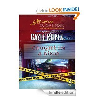 Caught in a Bind eBook Gayle Roper Kindle Store