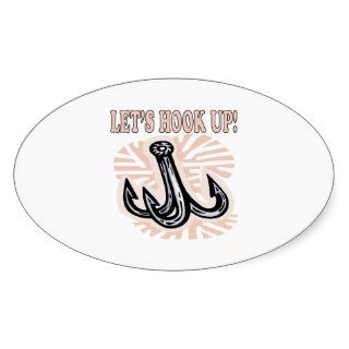 Lets Hook Up Stickers