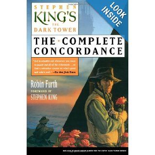 Stephen King's The Dark Tower The Complete Concordance Robin Furth, Stephen King 9780743297349 Books