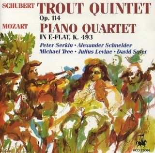 Schubert  Trout Quintet op 114/ Mozart  Piano Quartet K. 493, Peter Serkin, Alexander Schneider, Michael Tree, Julius Levine, David Seyer Music
