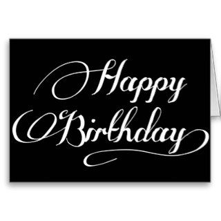 Simple Black and White Happy Birthday Script Card