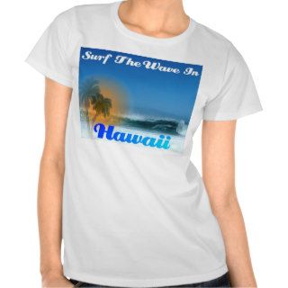 Surf Hawaii T shirts