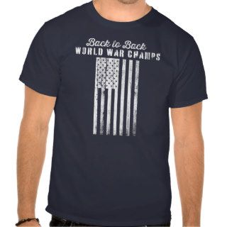 Back To Back World War Champs Shirts