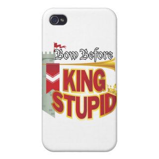 Bow Before King Stupid Case For iPhone 4