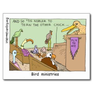 Bird Ministries Funny Religion Cartoon Gifts Tees Post Cards