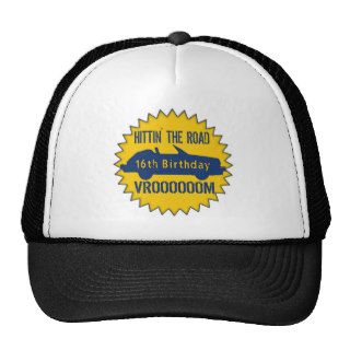 Hittin The Road 16th Birthday Gifts Hats