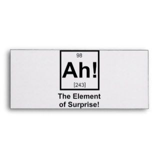 Ah the Element of Surprise Periodic Element Symbol Envelope