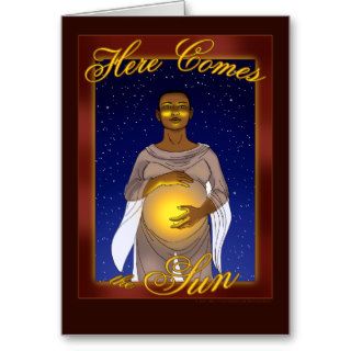 Here Comes the Sun Greeting Card