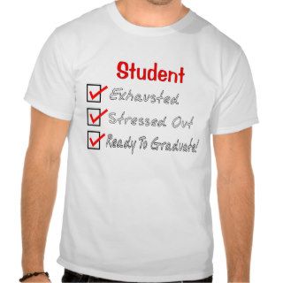 Funny Student Gifts "Ready To Graduate" Shirt