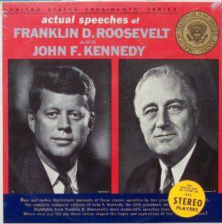 Actual Speeches of Franklin D. Roosevelt and John F. Kennedy Music