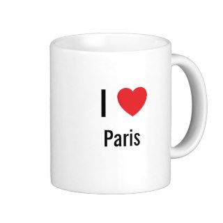 I love Paris Coffee Mugs