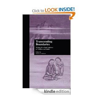 Transcending Boundaries Writing for a Dual Audience of Children and Adults (Children's Literature and Culture) eBook Sandra L. Beckett Kindle Store