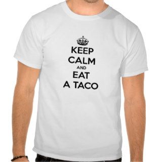 keep calm and eat taco funny tacos bell fast food t shirts