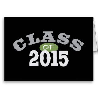 Class Of 2015 Green Greeting Cards