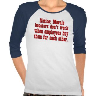 Boosting Employee Morale Shirt