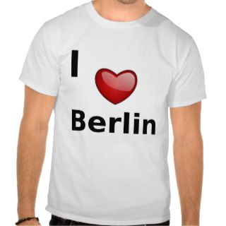 I love Berlin Tshirt
