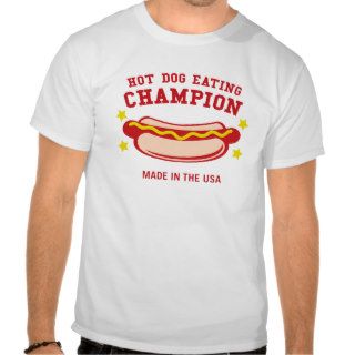 Hot Dog Eating Champion Shirts
