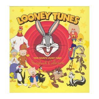 Looney Tunes Your Favorite Looney Tunes Storybook Collection Dalmation Press 9781403705242 Books