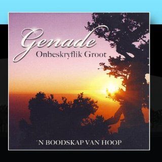 Genade Onbeskryflik Groot Music