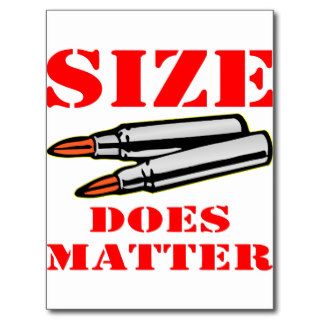 Bullets; Size Does Matter Postcards