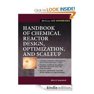 Handbook of Chemical Reactor Design, Optimization, and Scaleup (McGraw Hill Professional Engineering) eBook Bruce Nauman Kindle Store