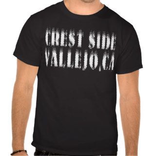 Crest Side (Vallejo Ca)    T Shirt