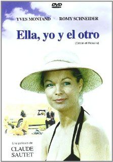 Ella, Yo Y El Otro (Csar Et Rosalie)[Non USA DVD format PAL, Region 2  Import  Spain] Movies & TV
