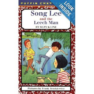 Song Lee and the Leech Man Suzy Kline 9780140372557 Books