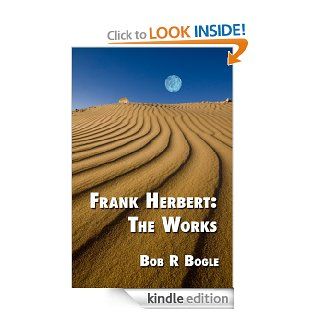 Frank Herbert  The Works eBook Bob R Bogle Kindle Store