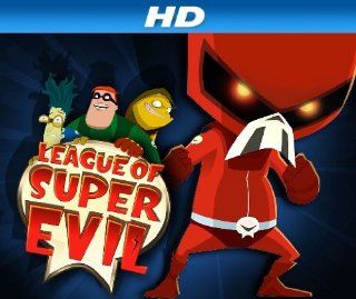 League of Super Evil [HD] Season 2, Episode 5 "Journey to the Center of Evil / Canned [HD]"  Instant Video