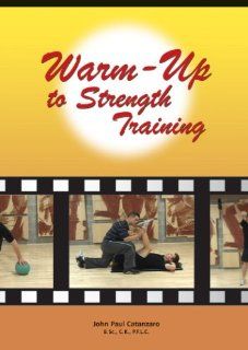 Warm Up to Strength Training DVD John Paul Catanzaro, Anthony Belza Movies & TV