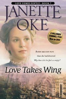 Love Takes Wing (Love Comes Softly Series #7) [Paperback] [2004] (Author) Janette Oke Books