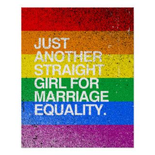 JUST ANOTHER STRAIGHT GIRL FOR MARRIAGE EQUALITY   PRINT