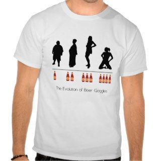 The Evolution of Beer Goggles T Shirts